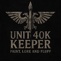 Unit 40k keeper